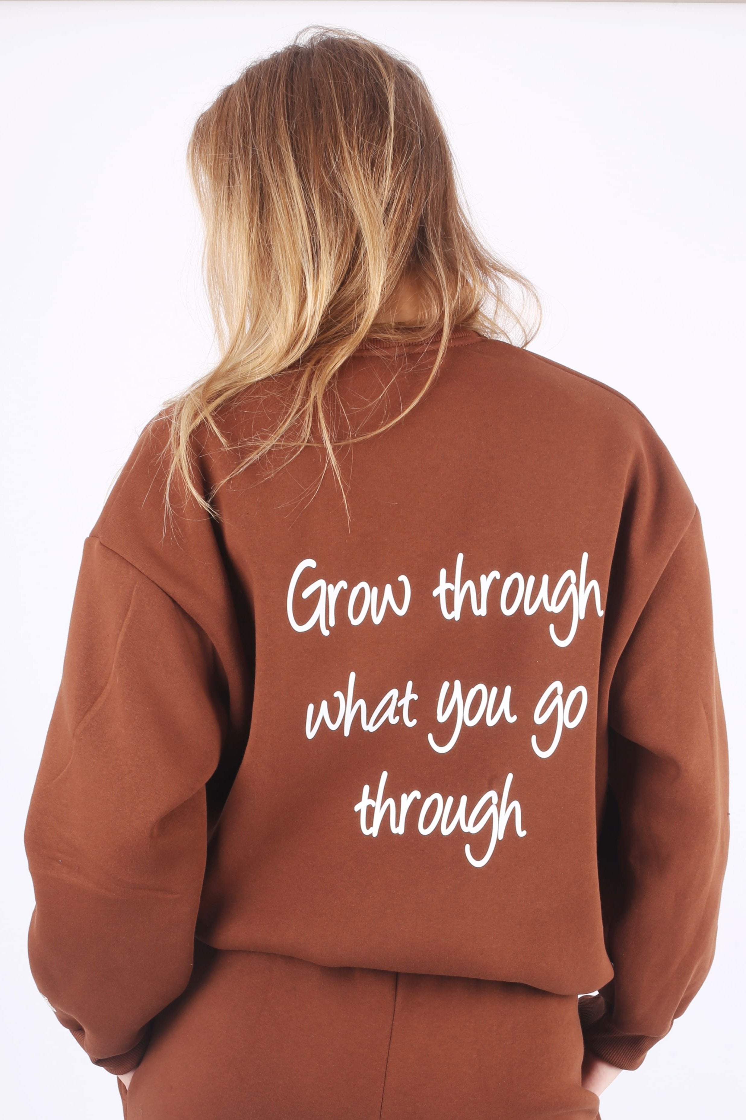 Brown Sweatshirt - Grow Through What You Go Through