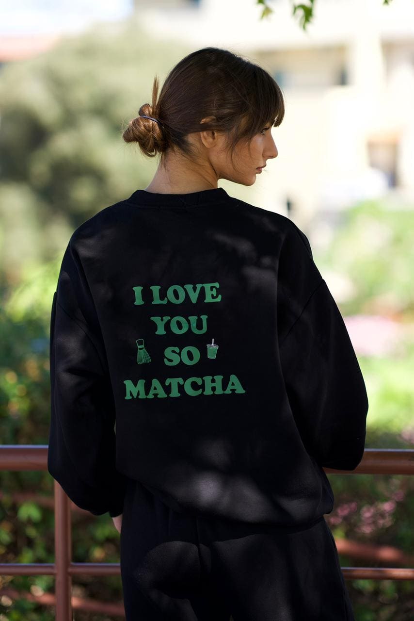 Black Sweatshirt - MATCHA